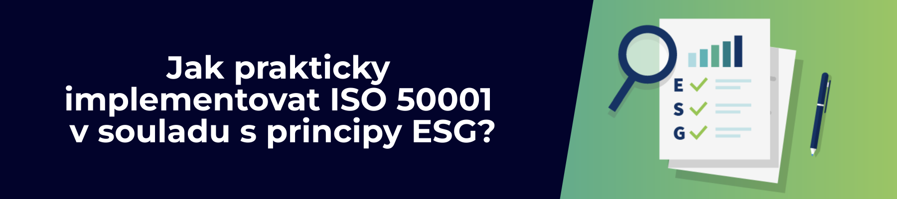 Jak implementovat ISO 50001 v souladu s ESG